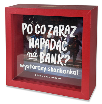 SKARBONKA HOME 2-NAPADAĆ NA BANK